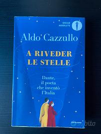 A riveder le stelle. Aldo Cazzullo