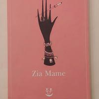 Zia Mame di Patrick Dennis Ed.Adelphi, 2009