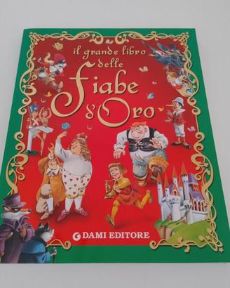 Il Grande Libro delle Fiabe d' Oro Dami Editore