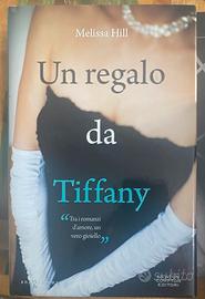 Melissa Hill - Un dono da Tiffany
