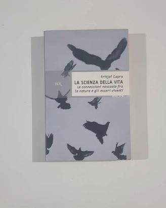 La scienza della vita - Fritjof Capra (BUR)