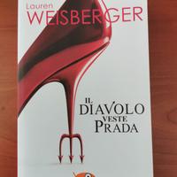 Il diavolo veste Prada di Lauren Weisberger