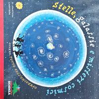 LIBRO PER BAMBINI-STELLE GALASSIE E MISTERI COSMIC