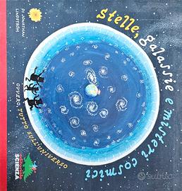 LIBRO PER BAMBINI-STELLE GALASSIE E MISTERI COSMIC