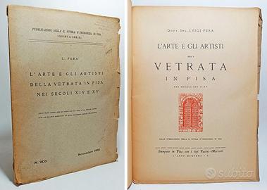 L'ARTE E GLI ARTISTI DELLA VETRATA IN PISA NEI SEC