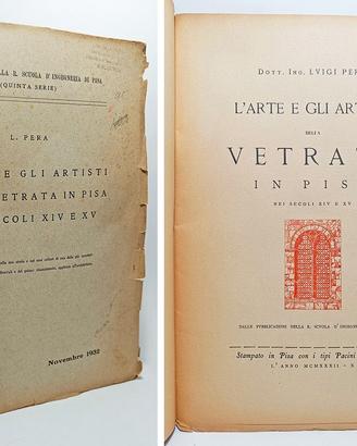 L'ARTE E GLI ARTISTI DELLA VETRATA IN PISA NEI SEC