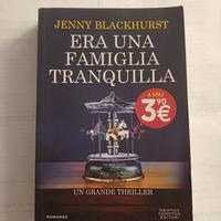 LIBRO-ERA UNA FAMIGLIA TRANQUILLA-J.BLACKHURST-'17