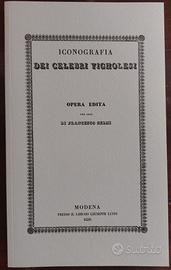 Iconografia dei celebri vignolesi - F. Selmi