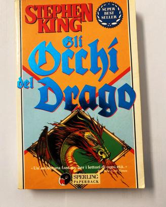 Stephen King GLI OCCHI DEL DRAGO Sperling & Kupfer