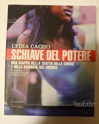 Schiave del potere. Una mappa della tratta delle d