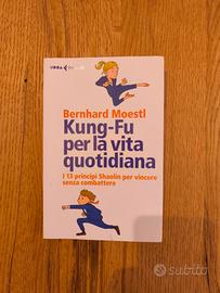 libro Kung fu per la vita quotidiana 