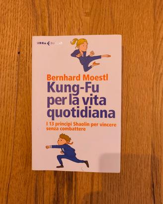 libro Kung fu per la vita quotidiana 