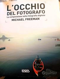 libro "l'occhio del fotografo" di Michael Freeman