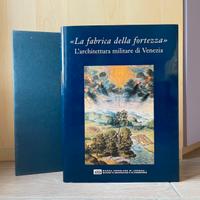 Libro “La fabrica della fortezza di Venezia”