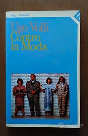 Contro la moda” di Ugo Volli - 1988