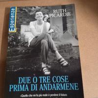 Libro "Due o tre cose prima di andarmene" 