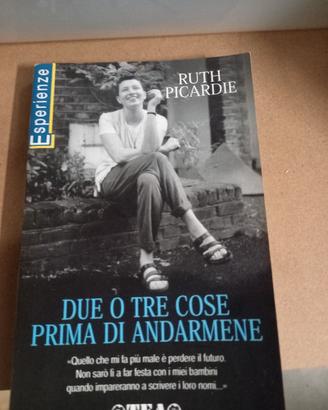 Libro "Due o tre cose prima di andarmene" 