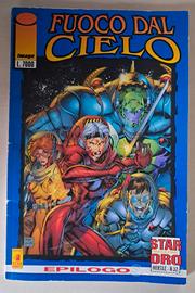 Fuoco Dal Cielo. Epilogo