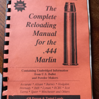 The complete reloading manual for the. 444 marlin