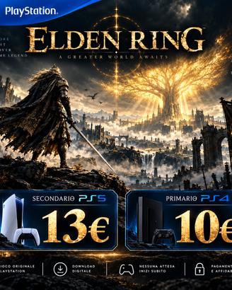 Elden Ring Ps4/Ps5 gioco digitale scrivimi per inf