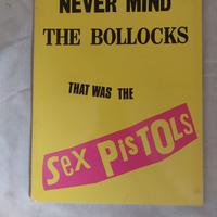 NEVER MIND THE BOLLOCKS THAT WAS THE SEX PISTOLS