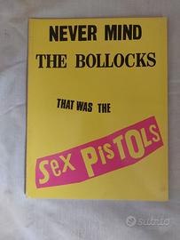 NEVER MIND THE BOLLOCKS THAT WAS THE SEX PISTOLS