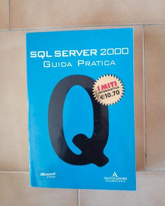 William R. Stanek – SQL Server 2000. Guida pratica