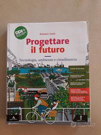 Libro tecnologia Progettare il Futuro Scuola Media