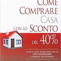 Come comprare casa sconto del 40%