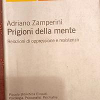 "Prigioni della mente" Adriano Zampierini