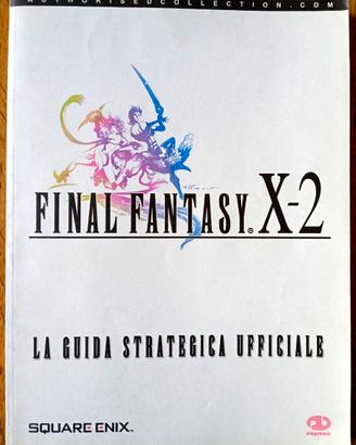 FINAL FANTASY X-2 LA GUIDA STRATEGICA UFFICIALE