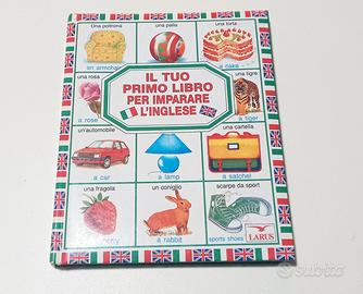 Il tuo primo libro per imparare l'inglese