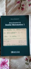 Esercitazioni di Analisi Matematica 1 - M. Bramant