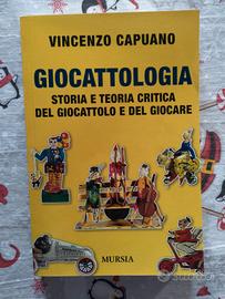 Giocattologia. Storia e teoria critica del giocat.