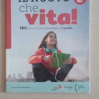 Il nuovo "che vita!" 2