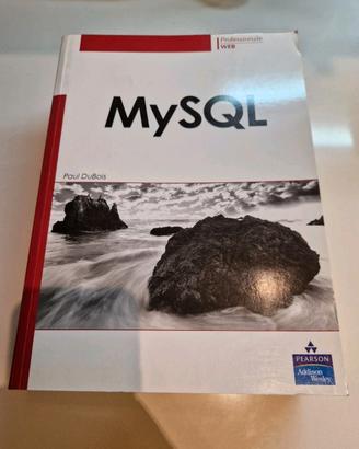 MYSQL, Paul DuBois, Pearson 1a Edizione 2004