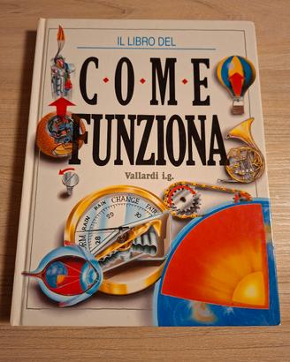 Libro "Il Libro Del Come Funziona"
