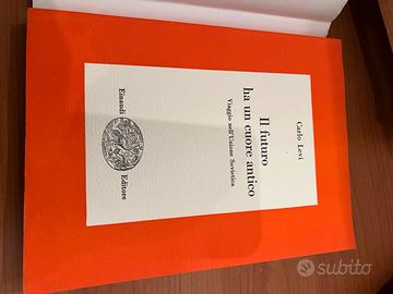 C.Levi, Il futuro ha un cuore antico