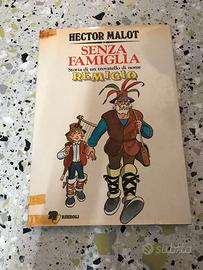 Senza famiglia - Edizioni Rizzoli 1979 h. Malot