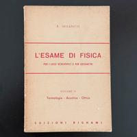 L’Esame di Fisica-Volume II-Edizioni Bignami 1975