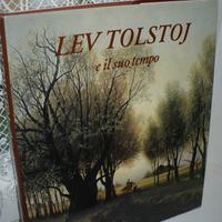 LEV TOLSTOJ e il suo tempo