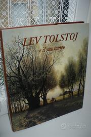 LEV TOLSTOJ e il suo tempo