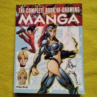 The Complete Book of Drawing Manga - Peter Gray
