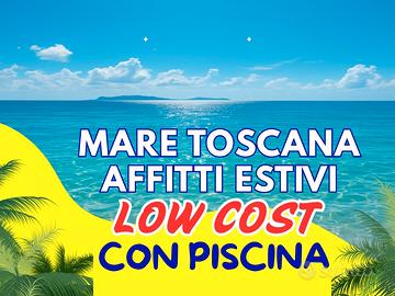 Case vacanze giugno luglio agosto mare Toscana