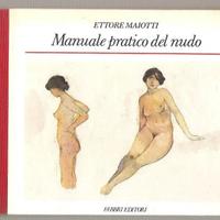 LIBRO MANUALE PRATICO DEL NUDO ETTORE MAIOTTI FABB