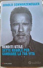 7 regole per cambiare la tua vita- Arnold Schwarze