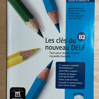 Manuale Les clés du nouveau DELF B2