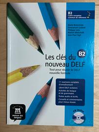 Manuale Les clés du nouveau DELF B2