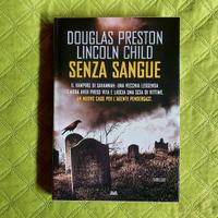 SENZA SANGUE - D  PRESTON & L. CHILD