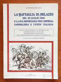A. Micale - LA BATTAGLIA DI MILAZZO DEL 20 LUGLIO 